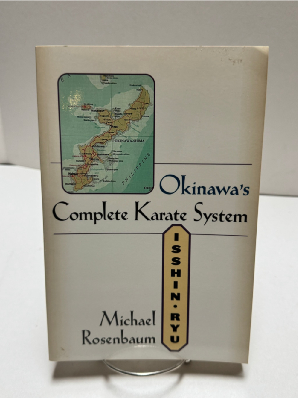 Okinawa's Complete Karate System by Michael Rosenbaum (2001, paperback)